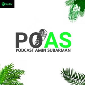 Podcast Amin Subarman