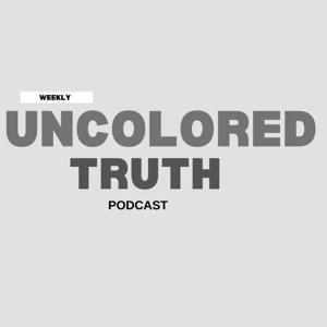 Uncolored Truth w/Jerry