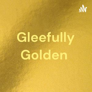 Gleefully Golden