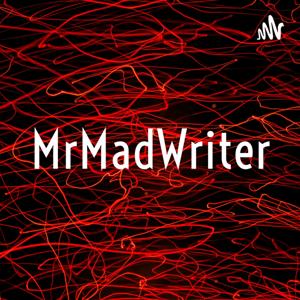 MrMadWriter