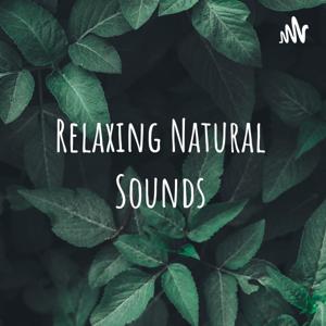 Relaxing Natural Sounds