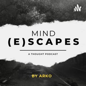 Mind (E)scapes by Arko