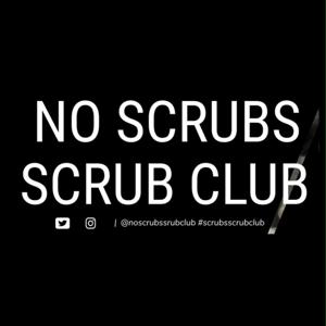 No Scrubs Scrub Club