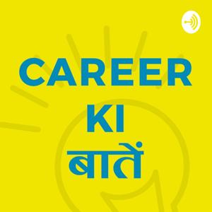 Career Ki Baatein : A guide for parents and students on various career options in India