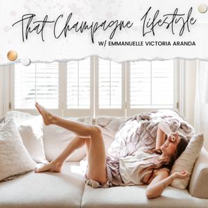 That Champagne Lifestyle With Emmanuelle Victoria Aranda