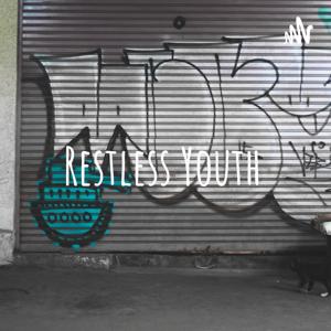 Restless Youth