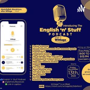 English 'n' Stuff Podcast