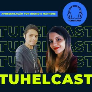 Tuhelcast