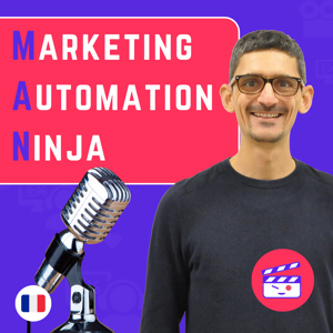 Marketing Automation Ninja Francophone