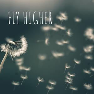 FLY HIGHER