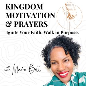 Kingdom Motivation and Prayers