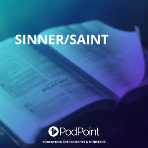 Sinner/Saint