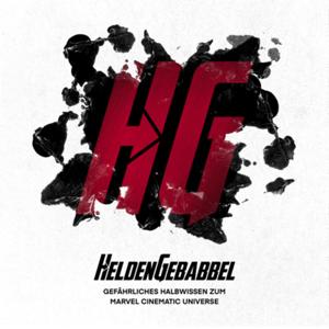 Heldengebabbel – Gefährliches Halbwissen zum Marvel Cinematic Universe