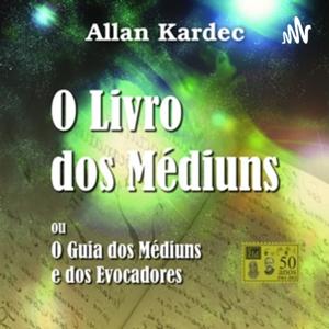 O Livro dos Médiuns