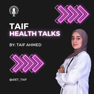 TAIF HEALTH TALKS