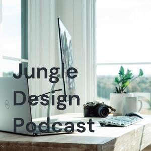 Jungle Design Podcast