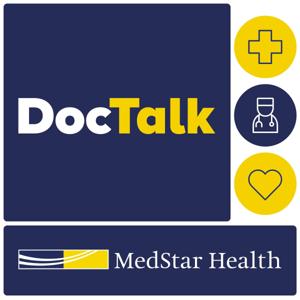 MedStar Health DocTalk by MedStar Health Physicians