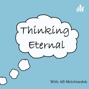THINKING ETERNAL