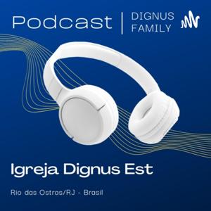 Podcast Dignus Family.