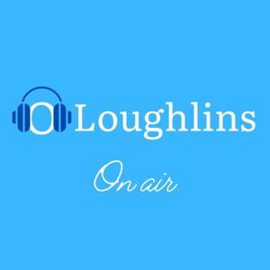 O'Loughlins on air