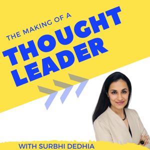 The Making of a Thought Leader