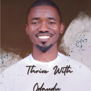 THRIVE WITH ODAUDU