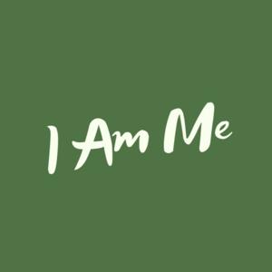 I Am Me