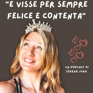 E visse per sempre felice e contenta