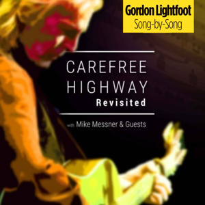 Carefree Highway Revisited by Mike Messner