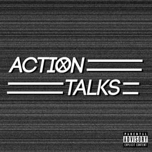 Action Talks