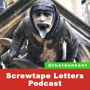 Screwtape Letters Podcast by @thatdankent