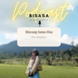 Bisasa (Bincang sama Elsa)