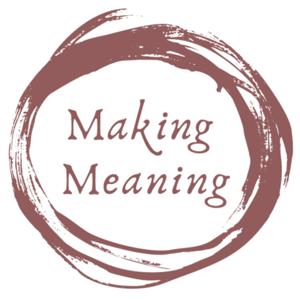 Making Meaning