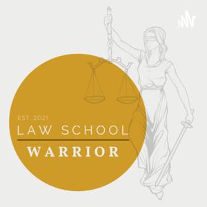 Law School Warrior