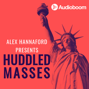 Alex Hannaford presents Huddled Masses by Alex Hannaford presents Huddled Masses