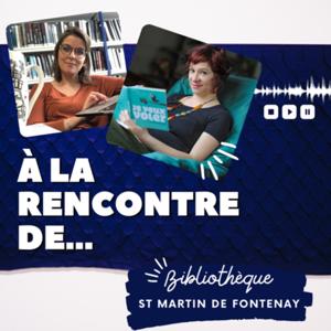 Médiathèque Saint Martin de Fontenay