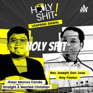 Holy Shit: Usapang Bawal