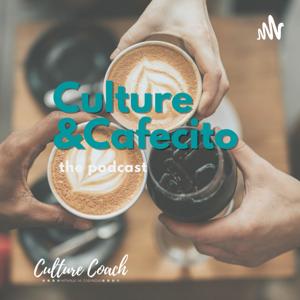 Culture & Cafecito