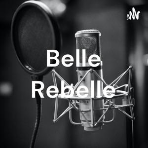 Belle Rebelle