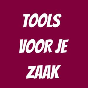 Tools Voor Je Zaak