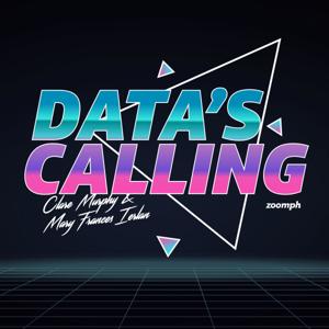 Data's Calling