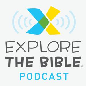 Explore the Bible: On Location Podcast