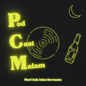 Podcast Malam