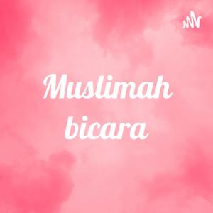 Muslimah bicara