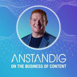 Anstandig on the Business of Content