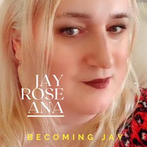 Becoming Jay