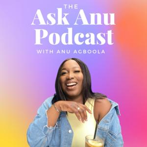 The AskAnu podcast