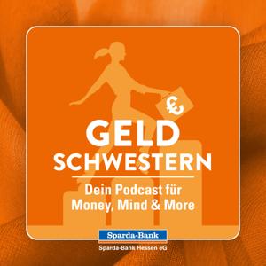 Geldschwestern - Dein Podcast für Money, Mind & More