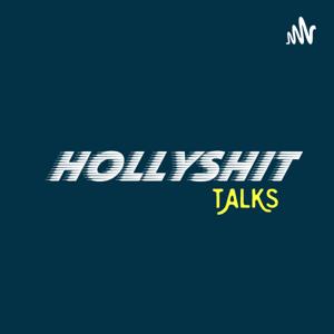 HollyShitTalks