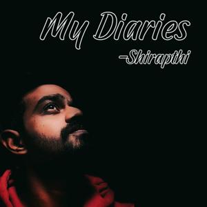 My Diaries By Shirapthi - Tamil Podcast